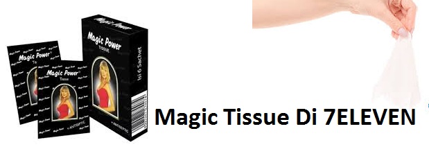 magic tissue 7e

